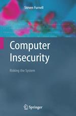 Computer Insecurity