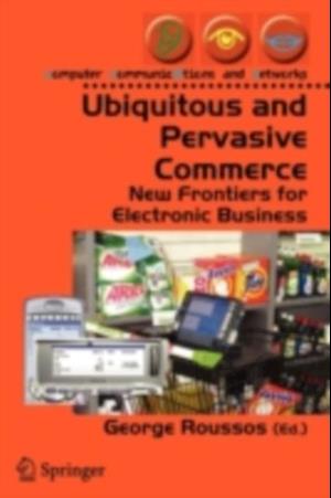 Ubiquitous and Pervasive Commerce