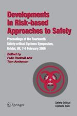 Developments in Risk-based Approaches to Safety