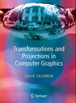 Transformations and Projections in Computer Graphics
