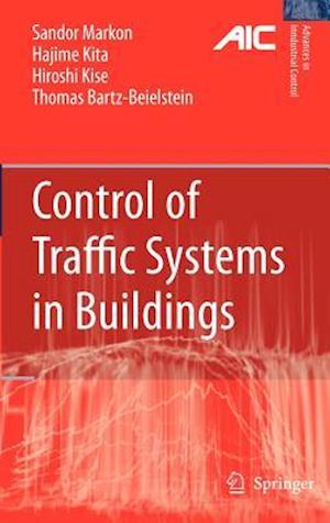 Control of Traffic Systems in Buildings
