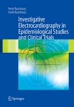 Investigative Electrocardiography in Epidemiological Studies and Clinical Trials