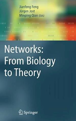 Networks: From Biology to Theory