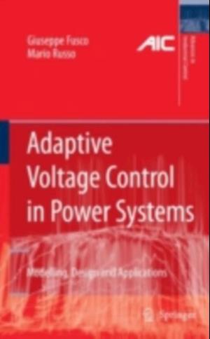 Adaptive Voltage Control in Power Systems