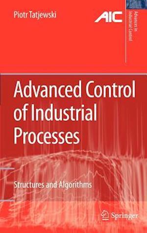 Advanced Control of Industrial Processes