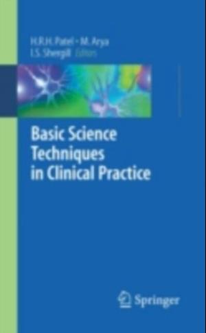 Basic Science Techniques in Clinical Practice