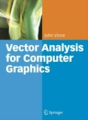 Vector Analysis for Computer Graphics