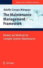 The Maintenance Management Framework