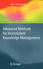 Advanced Methods for Inconsistent Knowledge Management