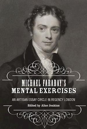 Michael Faraday's Mental Exercises