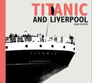 Titanic and Liverpool