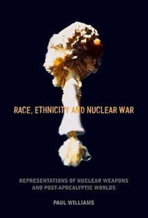 Race, Ethnicity and Nuclear War