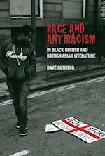 Race and Antiracism in Black British and British Asian Literature