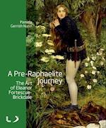 A Pre-Raphaelite Journey: The Art of Eleanor Fortescue-Brickdale