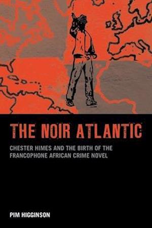 The Noir Atlantic