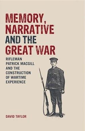 Memory, Narrative and the Great War