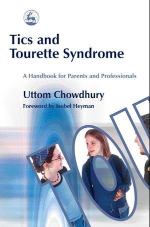 Tics and Tourette Syndrome