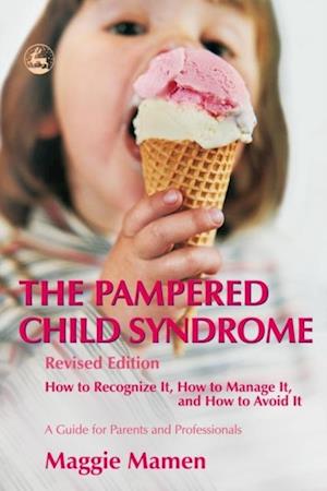 Pampered Child Syndrome