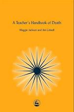 Teacher's Handbook of Death