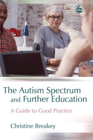 Autism Spectrum and Further Education