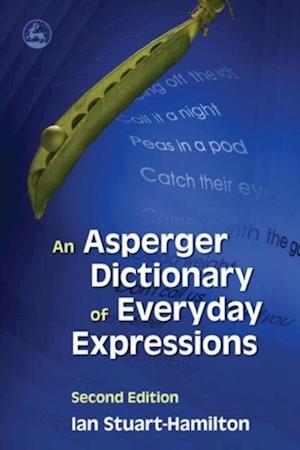 Asperger Dictionary of Everyday Expressions