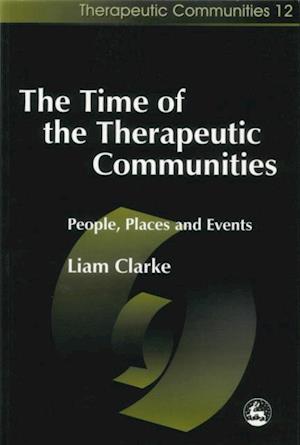 Time of the Therapeutic Communities