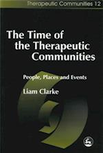 Time of the Therapeutic Communities