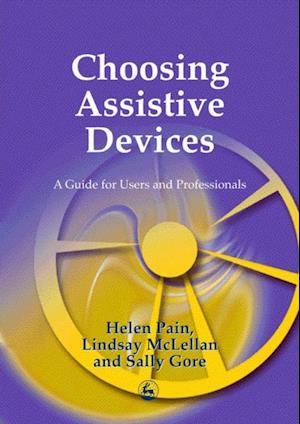 Choosing Assistive Devices