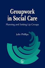 Groupwork in Social Care