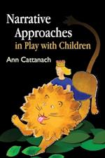 Narrative Approaches in Play with Children