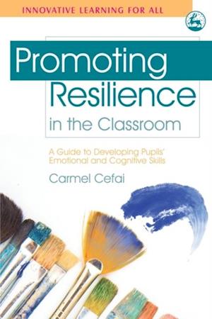 Promoting Resilience in the Classroom