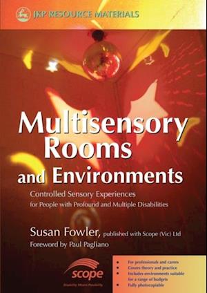 Multisensory Rooms and Environments