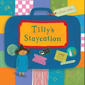 Tilly's Staycation