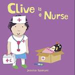 Clive is a Nurse