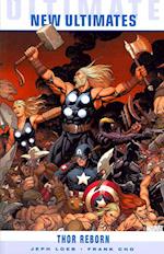 Ultimate Comics New Ultimates Vol.1: Thor Reborn