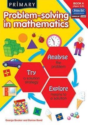 Primary Problem-Solving in Mathematics