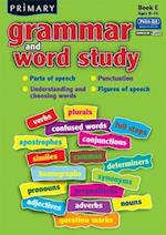 Primary Grammar and Word Study