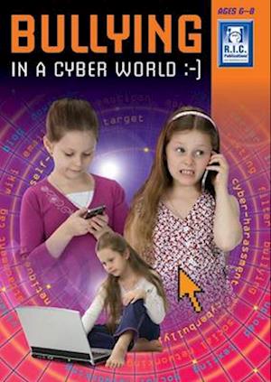 Bullying in the Cyber Age Lower