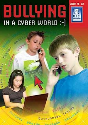 Bullying in the Cyber Age Upper