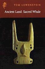 Ancient Land: Sacred Whale