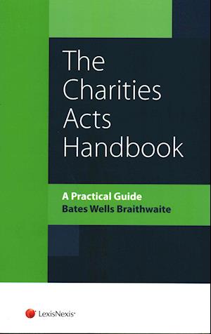 Charities Acts Handbook, The