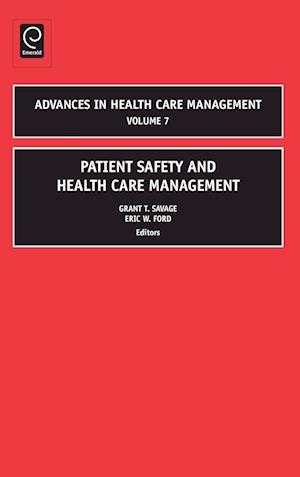 Patient Safety and Health Care Management