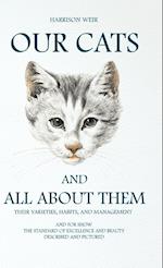 Our Cats and All about Them