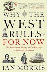 Why the West Rules ... for Now