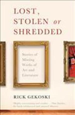 Lost, Stolen or Shredded