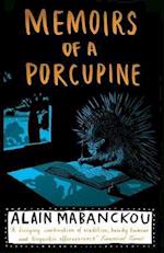 Memoirs Of A Porcupine