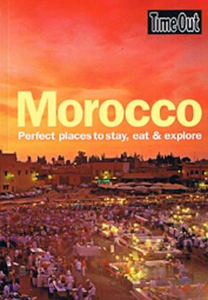 Morocco: Perfect Places to Stay, Eat & Explore*