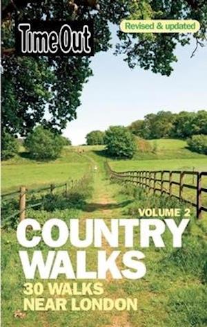 Time Out Country Walks Near London Volume 2