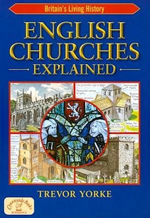 English Churches Explained