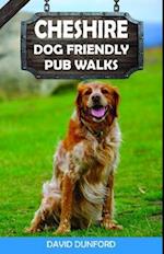 Cheshire Dog Friendly Pub Walks